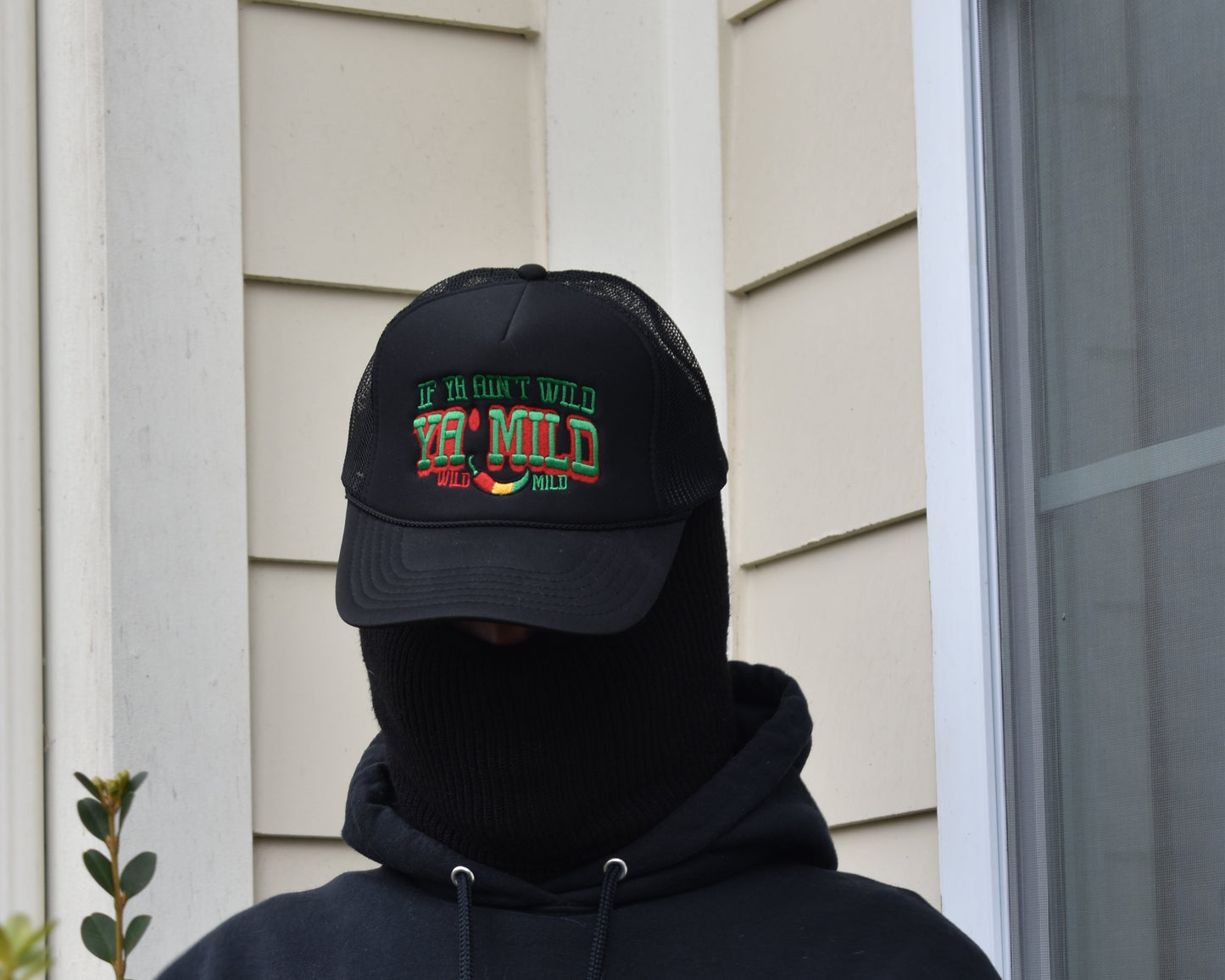 "If Ya Ain't Wild Your Mild" {Red Gold & Green}